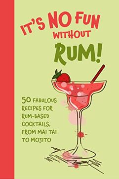 portada It's no fun Without Rum! (en Inglés)