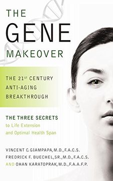 portada The Gene Makeover: The 21St Century Anti-Aging Breakthrough (en Inglés)
