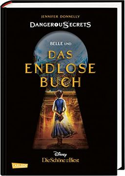 portada Disney? Dangerous Secrets 2: Die Schöne und das Endlose Buch (Die Schöne und das Biest) (2) (in German)