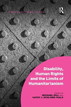portada Disability, Human Rights and the Limits of Humanitarianism (Interdisciplinary Disability Studies) (en Inglés)
