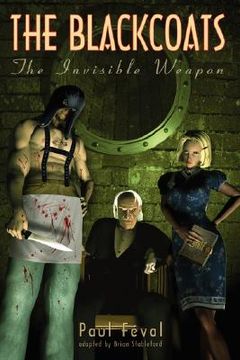portada the black coats: the invisible weapon (in English)