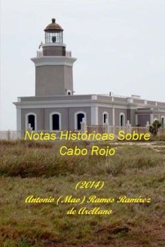 portada Notas Históricas Sobre Cabo Rojo (spanish Edition) (in Spanish)