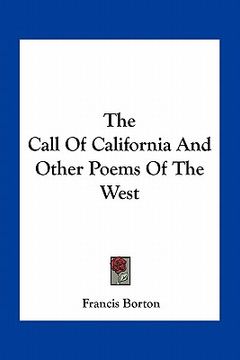 portada the call of california and other poems of the west (en Inglés)