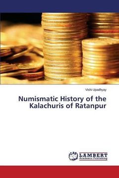 portada Numismatic History of the Kalachuris of Ratanpur
