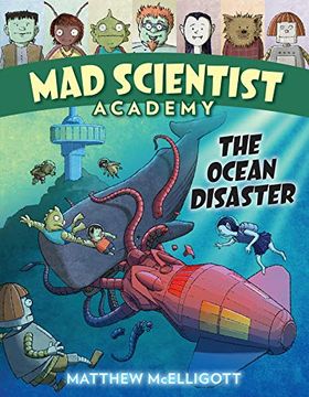 portada Mad Scientist Academy: The Ocean Disaster (in English)