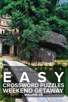 portada Will Smith Easy Crossword Puzzles -Weekend Getaway ( Volume 8) (in English)