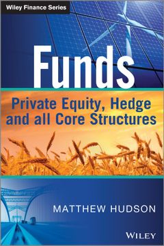 portada Funds: Private Equity, Hedge And All Core Structures