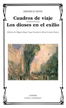 portada Cuadros de Viaje; Los Dioses en el Exilio (in Spanish)