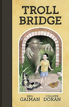 portada Troll Bridge [Hardcover] [Oct 04, 2016] Neil Gaiman (in English)