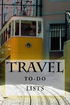 portada Travel To-Do Lists Book: Stay Organized (en Inglés)