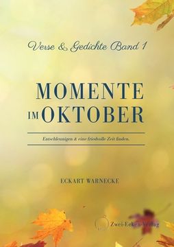 portada Momente im Oktober: Verse & Gedichte Band 1 (en Alemán)