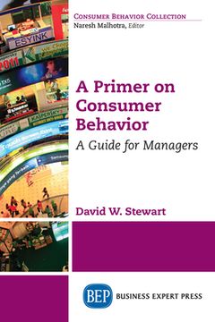 portada A Primer on Consumer Behavior: A Guide for Managers (in English)