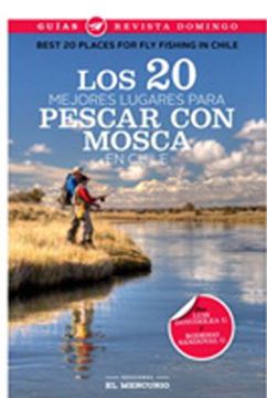 portada 20 Mejores Lugares Para Pescar con Mosca en Chile, los