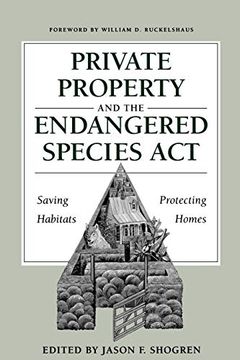 portada Private Property and the Endangered Species Act: Saving Habitats, Protecting Homes (en Inglés)