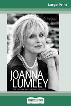 portada Joanna Lumley: The Biography (en Inglés)