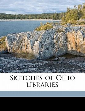 portada sketches of ohio libraries (en Inglés)