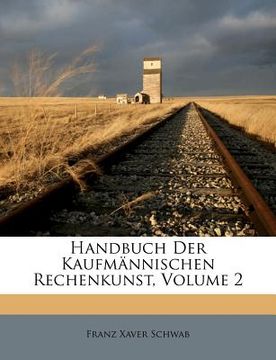 portada handbuch der kaufm nnischen rechenkunst, volume 2