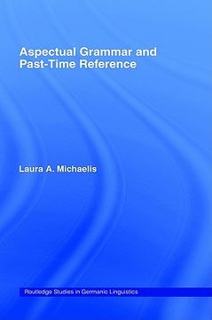 portada aspectual grammar and past time reference (en Inglés)