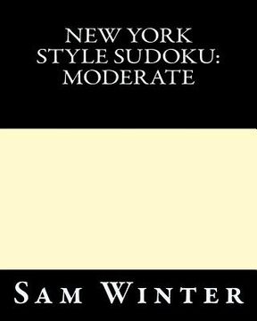 portada New York Style Sudoku: Moderate: Puzzles To Challenge You (en Inglés)