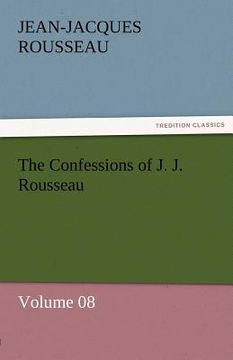 portada the confessions of j. j. rousseau - volume 08