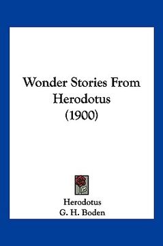 portada wonder stories from herodotus (1900) (en Inglés)