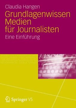 portada Grundlagenwissen Medien für Journalisten: Eine Einführung