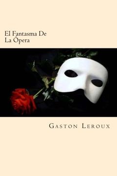 portada El Fantasma De La Opera (Spanish Edition)