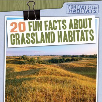 portada 20 Fun Facts about Grassland Habitats
