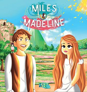 portada Miles, Madeline y el Pequeño Francis: Una Historia de Fantasía Para Niños con Ilustraciones
