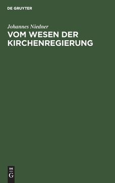 portada Vom Wesen der Kirchenregierung (German Edition) [Hardcover ] (en Alemán)