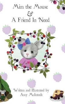portada Mim the Mouse & A Friend In Need