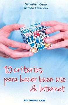 portada 10 Criterios Para Hacer Buen uso de Internet (in Spanish)