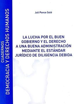 portada La Lucha por el Buen Gobierno y el Derecho a una Buena Administración: Cuadernos Democracia Nº15 (in Spanish)