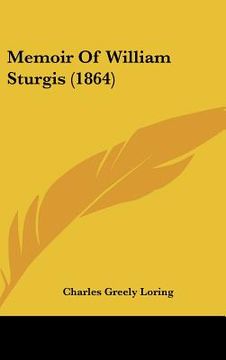 portada memoir of william sturgis (1864) (in English)