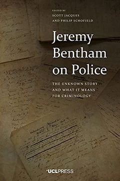 portada Jeremy Bentham on Police: The Unknown Story and What It Means for Criminology