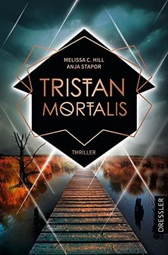 portada Tristan Mortalis: Fesselnd bis zur Letzten Seite, Voller Abgründe und Unerwarteter Wendungen (in German)