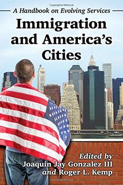 portada Immigration and America's Cities: A Handbook on Evolving Services