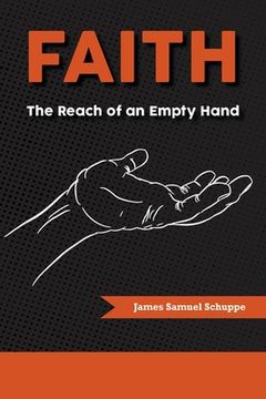 portada Faith: The Reach of an Empty Hand (en Inglés)