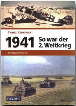 portada 1941 - So war der 2. Weltkrieg: Der Weg zum Weltkrieg (in German)