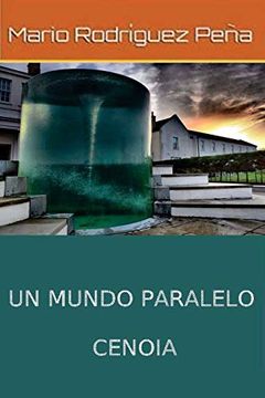 portada Un Mundo Paralelo: Cenoia (in Spanish)