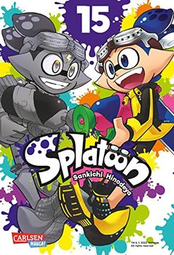 portada Splatoon 15: Das Nintendo-Game als Manga! Ideal für Kinder und Gamer! (15) (en Alemán)