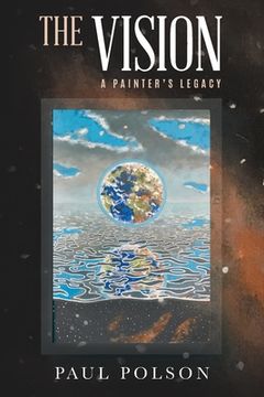 portada The Vision: A Painter's Legacy (en Inglés)