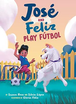 portada José and Feliz Play Fútbol (in English)