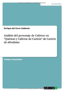 portada Análisis del personaje de Calírroe en "Quéreas y Calírroe de Caritón" de Caritón de Afrodisias