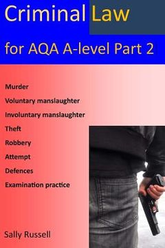 portada Criminal law for AQA A-Level Part 2: with links to the nature of law and English legal system (in English)
