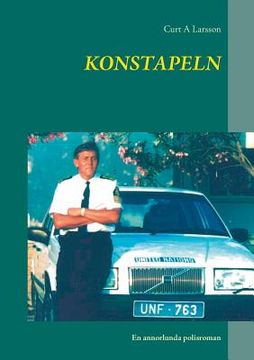 portada Konstapeln: En annorlunda polisroman (in Swedish)