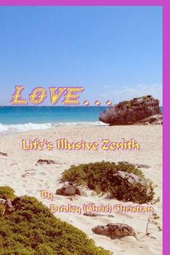 portada love...life's illusive zenith (en Inglés)