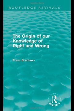 portada The Origin of Our Knowledge of Right and Wrong (Routledge Revivals): Volume 19