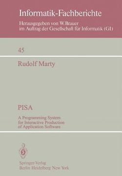 portada pisa: a programming system for interactive production of application software (en Inglés)