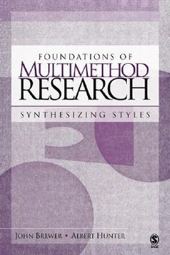 portada foundations of multimethod research: synthesizing styles (en Inglés)